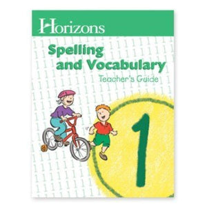 Alpha Omega Publications JST010 Horizons Spelling Grd 1 Teacher s Guide