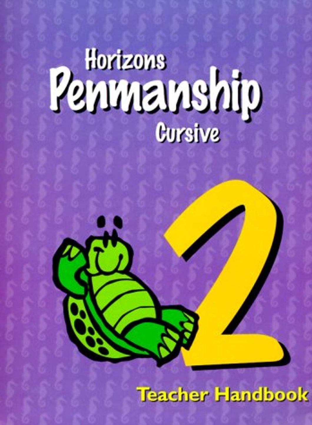 Horizons Penmanship: Cursive (Teacher Handbook)