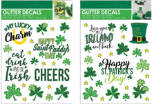 Load image into Gallery viewer, B-THERE Bundle of St. Patrick&#39;s Day Glitter Decals 5.5” x 7” with Shamrocks, Clovers, Irish, Ireland, My Lucky Charm, Top Hat, Cheers
