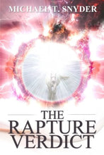 Load image into Gallery viewer, The Rapture Verdict
